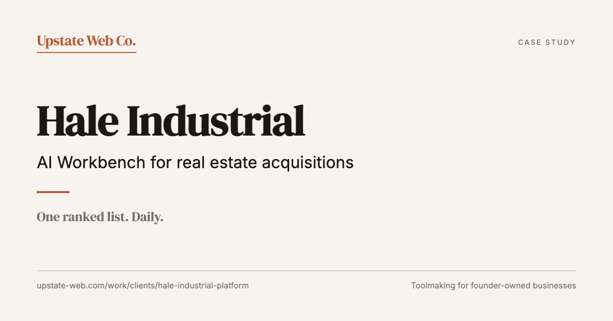 Hale Industrial — AI Workbench for real estate acquisitions